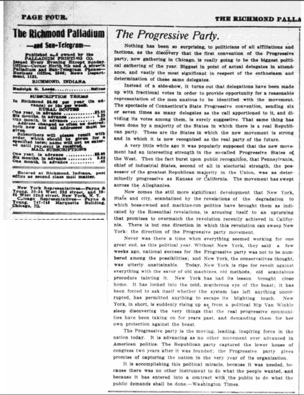A positive editorial on the Progressive Party by the Richmond Palladium and Sun-Telegram, August 7, 1912. Courtesy of the Indiana State Library.
